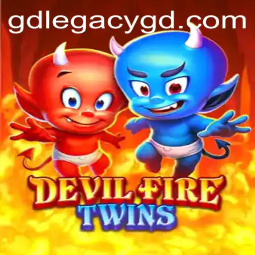 Exploring DevilFireTwins: A Journey into GD LEGACY