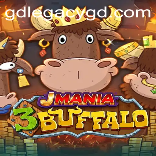 JMania3Buffalo: The Thrilling Game Embodying GD LEGACY